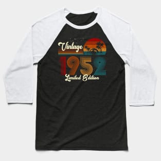 Vintage 1952 Shirt Limited Edition 68th Birthday Gift Baseball T-Shirt